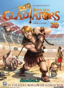 دانلود انیمیشن گلادیاتورهای دست و پا چلفتی Gladiators of Rome 2012 با دوبله فارسی