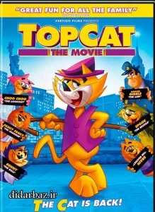 دانلود انیمیشن گربه برتر Top Cat: The Movie 2011 با دوبله فارسی