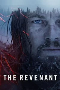 دانلود فیلم بازگشته The Revenant 2015 با دوبله فارسی