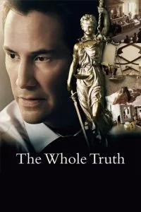 دانلود فیلم حقیقت کامل The Whole Truth 2016