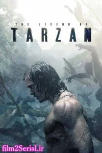 دانلود فیلم افسانه تارزان The Legend of Tarzan 2016 با دوبله فارسی