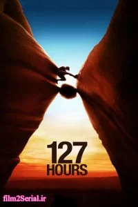 دانلود فیلم 127 ساعت 127 Hours 2010 زیرنویس فارسی چسبیده