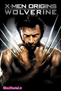 دانلود فیلم مردان ایکس: ولورین X-Men Origins: Wolverine 2009 با دوبله فارسی