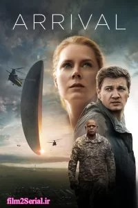 دانلود فیلم ورود Arrival 2016 با دوبله فارسی