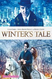 دانلود فیلم افسانه زمستان Winters Tale 2014 با دوبله فارسی