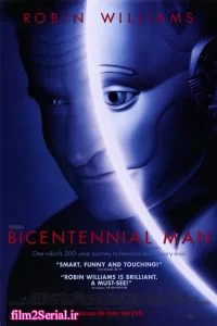 دانلود فیلم مرد ۲۰۰ ساله Bicentennial Man 1999 با دوبله فارسی