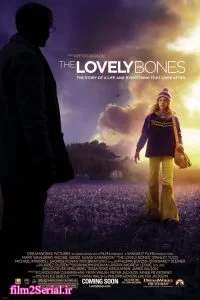 دانلود فیلم استخوان های دوست داشتنی The Lovely Bones 2009 با دوبله فارسی