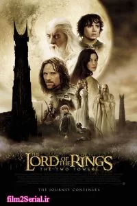 دانلود فیلم ارباب حلقه ها ۲ The Lord of the Rings: The Two Towers 2002 با دوبله فارسی