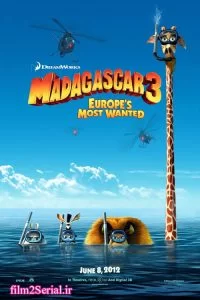 دانلود فیلم ماداگاسکار 3 – اروپای تحت تعقیب Madagascar 3] 2012] + دوبله و زیرنویس✅