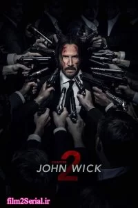 دانلود فیلم جان ویک: قسمت دوم John Wick: Chapter 2 2017 با دوبله فارسی