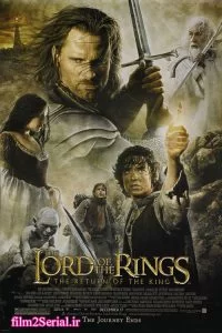 دانلود فیلم ارباب حلقه ها ۳ The Lord of the Rings: The Return of the King 2003 با دوبله فارسی