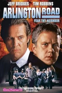 دانلود فیلم جاده آرلینگتون Arlington Road 1999 با دوبله فارسی