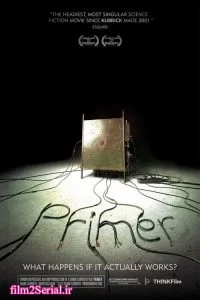 دانلود فیلم دوگانگی Primer 2004 با دوبله فارسی