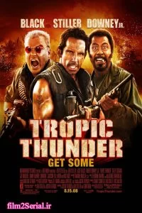 دانلود فیلم تندر گرمسیری 2008 Tropic Thunder با دوبله فارسی