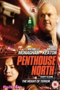 دانلود فیلم وحشت در تاریکی Penthouse North 2013 با دوبله فارسی