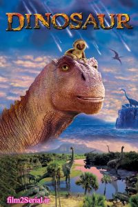 دانلود انیمیشن دایناسور Dinosaur 2000 با دوبله فارسی