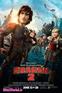 دانلود فیلم مربی اژدها 2 How to Train Your Dragon 2 2014 دوبله فارسی