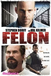 دانلود فیلم تبهکار 2008 Felon با دوبله فارسی