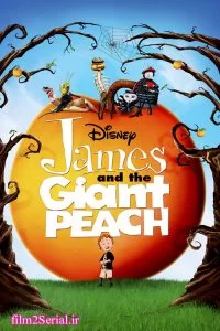 دانلود انیمیشن جیمز و هلوی غول پیکر 1996 James and the Giant Peach با دوبله فارسی