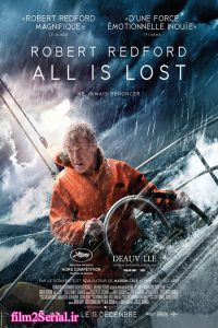 دانلود فیلم دورافتاده 2013 All Is Lost با دوبله فارسی