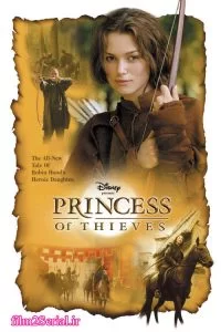 دانلود فیلم عروس دزدان 2001 Princess of Thieves با دوبله فارسی