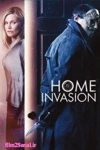 دانلود فیلم تهاجم در شب 2016 Home Invasion با دوبله فارسی