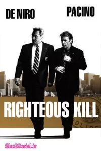 دانلود فیلم قتل منصفانه 2008 Righteous Kill با دوبله فارسی