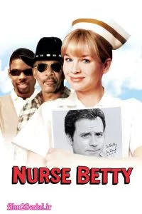 دانلود فیلم پرستار بتی 2000 Nurse Betty با دوبله فارسی