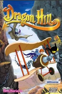 دانلود انیمیشن اژدر تپه 2002 Dragon Hill. La colina del dragón با دوبله فارسی