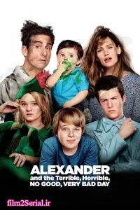 دانلود فیلم الکساندر و یک روز فاجعه بار 2014 Alexander and the Terrible, Horrible, No Good, Very Bad Day با دوبله فارسی