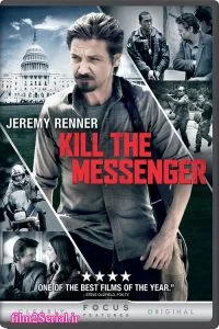 دانلود فیلم پیام رسان را بکش 2014 Kill the Messenger با دوبله فارسی