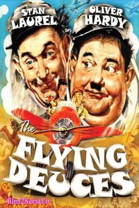 دانلود فیلم پرواز دو دیوانه The Flying Deuces 1939 با دوبله فارسی