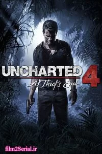 دانلود مستند ساخت بازی آنچارتد 4: عاقبت یک دزد Uncharted 4: A Thief’s End 2016 با دوبله فارسی