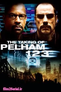 دانلود فیلم گرفتن قطار پلهام  123 2009 The Taking of Pelham 123 با دوبله فارسی