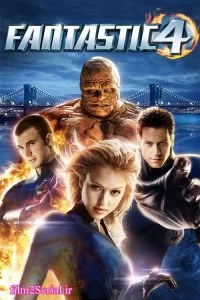 دانلود فیلم چهار شگفت انگیز Fantastic Four 2005 زیرنویس فارسی چسبیده