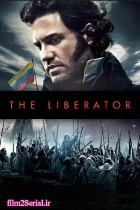 دانلود فیلم آزادیخواه 2013 The Liberator با دوبله فارسی