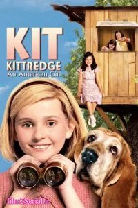 دانلود فیلم ماجراهای خانه ما 2008 Kit Kittredge: An Ame-rican Girl با دوبله فارسی