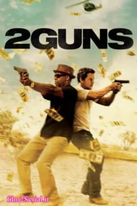 دانلود فیلم 2 اسلحه 2013 2Guns با دوبله فارسی