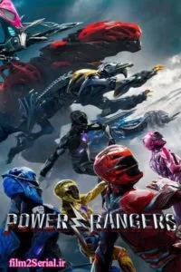 دانلود فیلم پاور رنجرز Power Rangers 2017 زیرنویس فارسی چسبیده