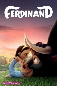 دانلود انیمیشن فردیناند 2017 Ferdinand با دوبله فارسی