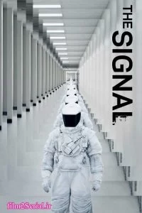 دانلود فیلم سیگنال 2014 The Signal با دوبله فارسی