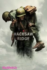 دانلود فیلم تیغ اره ای 2016 Hacksaw Ridge با دوبله فارسی