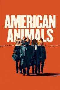 دانلود فیلم حیوانات آمریکایی American Animals 2018