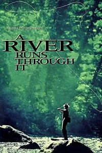 دانلود فیلم رودخانه ای که از میان آن میگذرد A River Runs Through It 1992 با دوبله فارسی