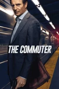 دانلود فیلم مسافر همیشگی The Commuter 2018 با دوبله فارسی