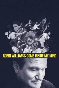 دانلود مستند رابین ویلیامز: بیا داخل ذهن من Robin Williams: Come Inside My Mind 2018