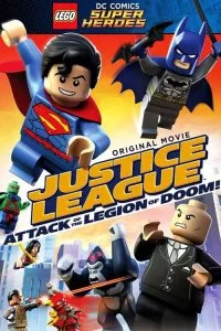 دانلود انیمیشن لگو لیگ عدالت: حمله ارتش نابودی Lego Attack of the Legion of Doom 2015 با دوبله فارسی