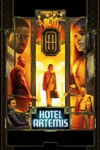 دانلود فیلم هتل آرتمیس Hotel Artemis 2018 با دوبله فارسی