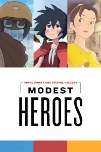 دانلود انیمیشن قهرمانان متواضع Modest Heroes 2018