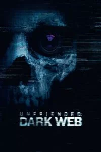 دانلود فیلم غیردوستانه: دارک وب Unfriended: Dark Web 2018 با دوبله فارسی